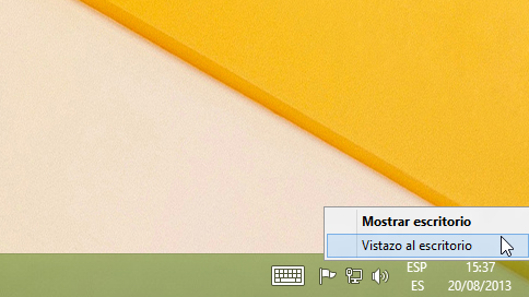 Use el botón Mostrar escritorio para mostrar el escritorio o echarle