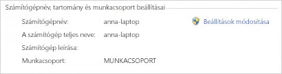Számítógépnév, tartomány és munkacsoport beállításai